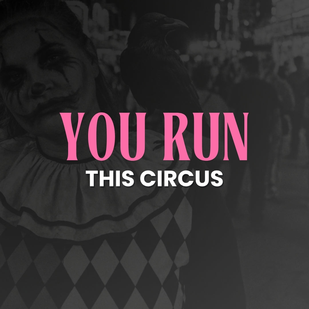 You Run This Circus