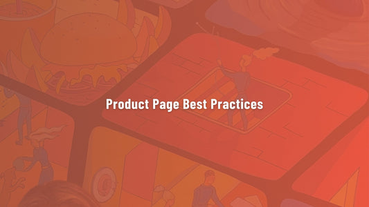 Product Page Best Practices for Small Stores