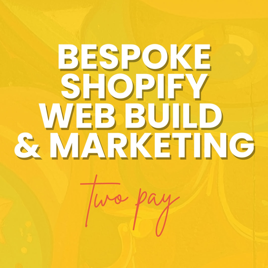 The Bespoke Shopify Custom Web Build Experience