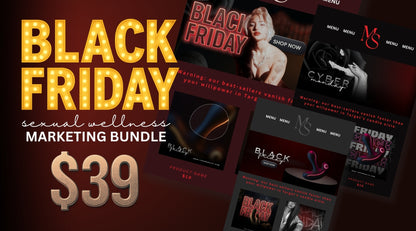 Black Friday Sexual Wellness Digital Marketing Bundle